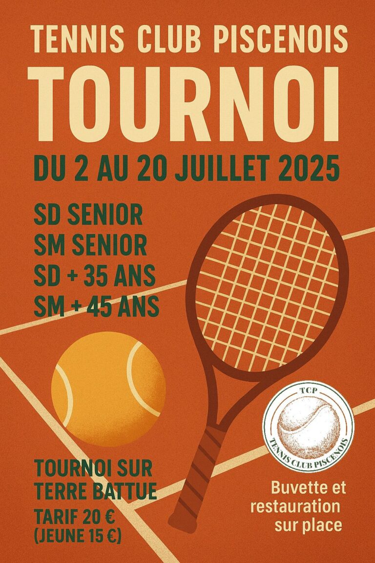 Tournoi d&rsquo;été du TC Piscenois du 2 au 20 juillet 2025